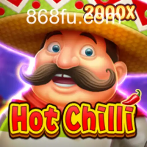 Guia Completo sobre HotChilli: Um Jogo Empolgante em 868BET.COM