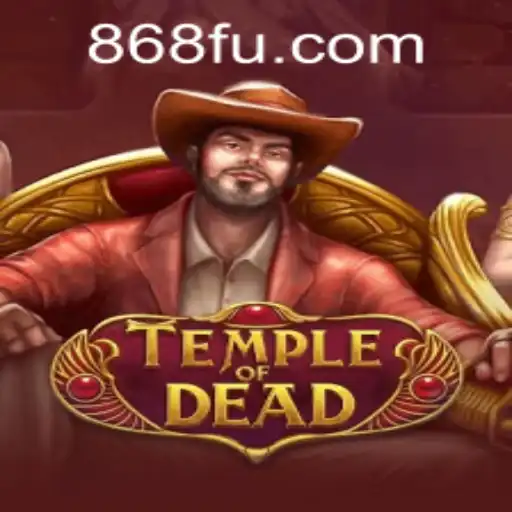 Descubra os Mistérios do TempleofDead com a 868BET.COM